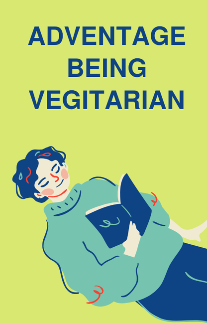 The Advantages of Being a Vegetarian