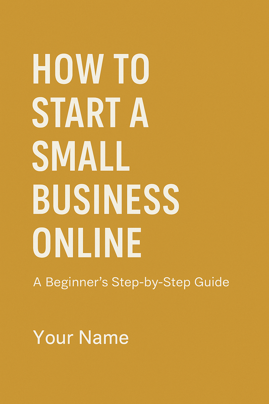 How to Start a Business Online"